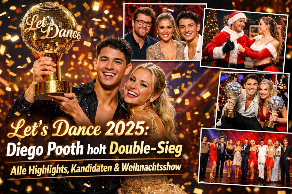 Let’s Dance 2025: Diego Pooth holt Double-Sieg – Alle Highlights, Kandidaten & Weihnachtsshow