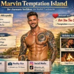 Marvin Temptation Island: Der charmante Verführer, der Staffel 7 aufmischt