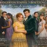Bridgerton Staffel 3 Besetzung: Alles, was du wissen musst