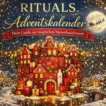 Rituals Adventskalender: Dein Guide zur magischen Vorweihnachtszeit