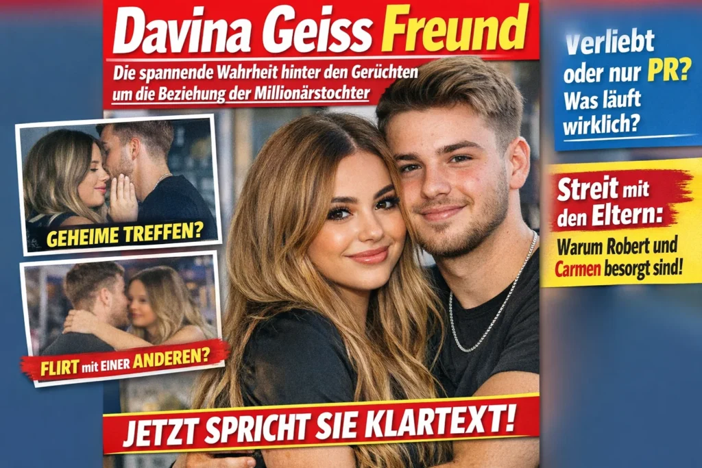 Davina Geiss Freund – Die spannende Wahrheit hinter den Gerüchten um die Beziehung der Millionärstochter