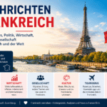 Nachrichten Frankreich: Aktuelle Entwicklungen, Politik, Kultur und Gesellschaft im Wandel