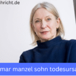Dagmar Manzel Sohn Todesursache