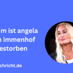 Warum ist Angela vom Immenhof gestorben