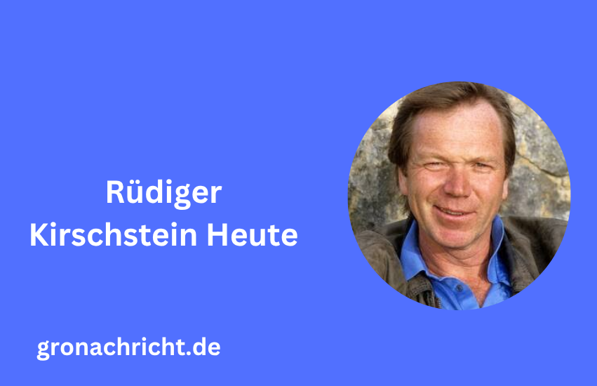 Rüdiger Kirschstein Heute