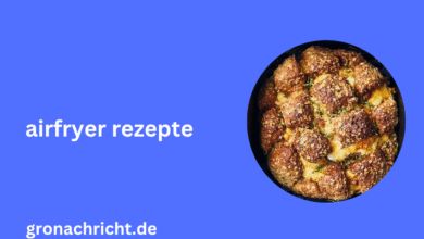 Airfryer Rezepte